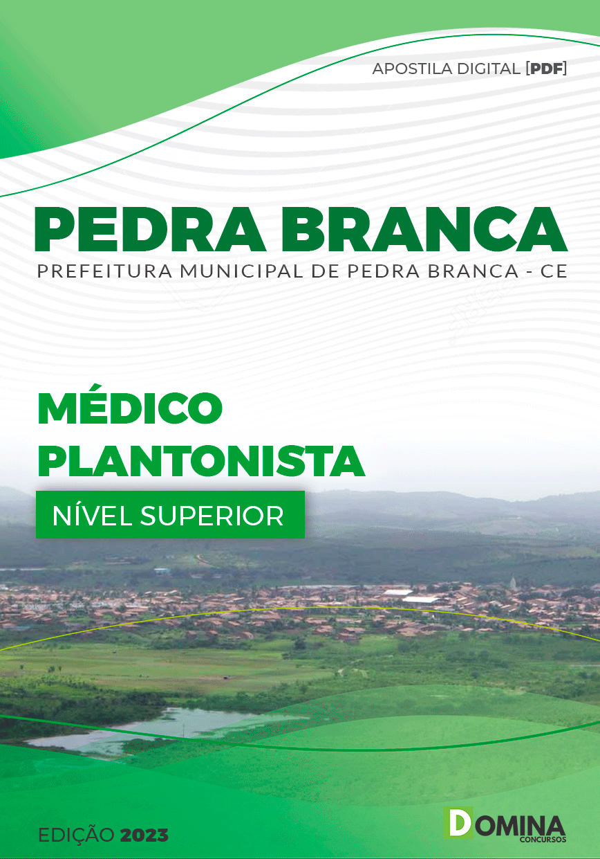 Apostila Pref Pedra Branca CE 2023 Médico Plantonista