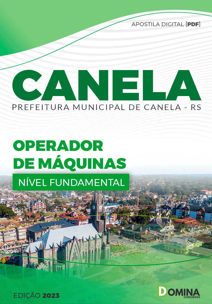 Apostila Concurso Pref Canela RS 2023 Operador Máquinas