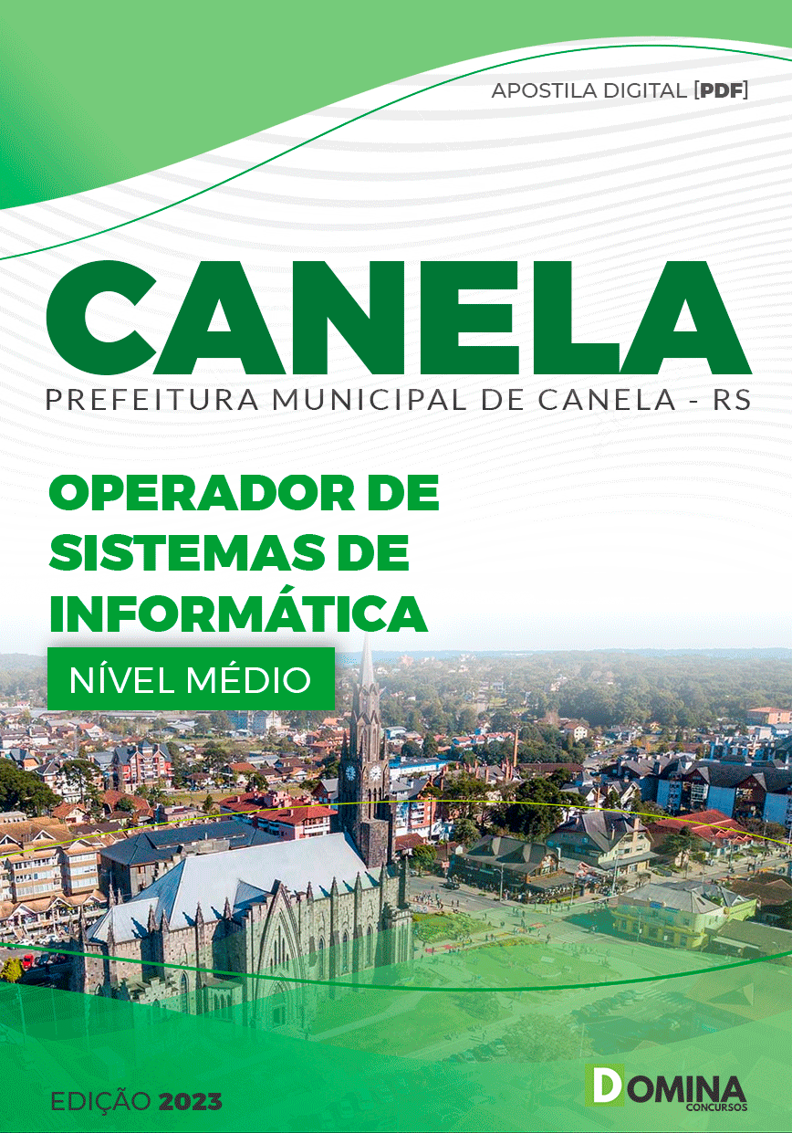 Apostila Pref Canela RS 2023 Operador Sistema Informática