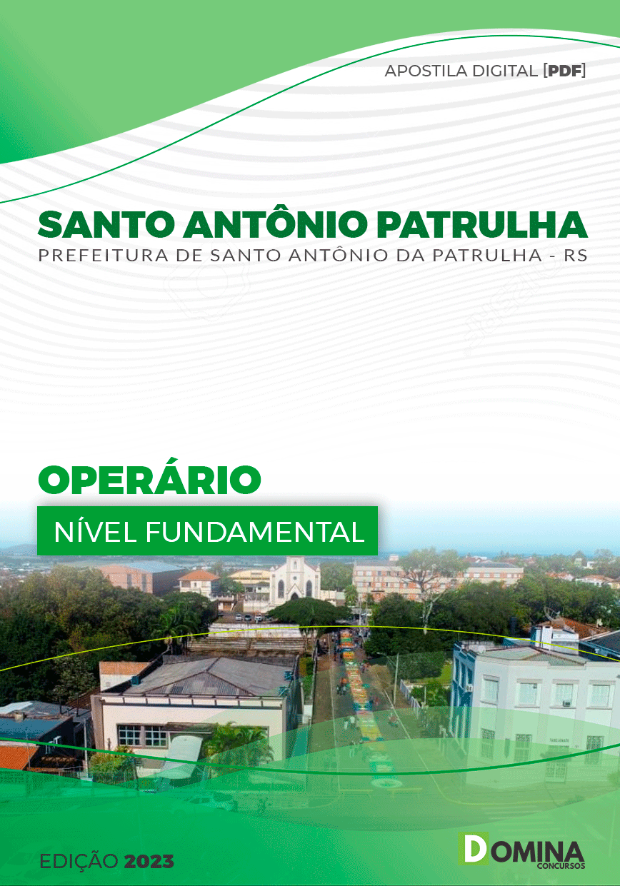 Apostila Pref Santo Antônio da Patrulha RS 2023 Operário