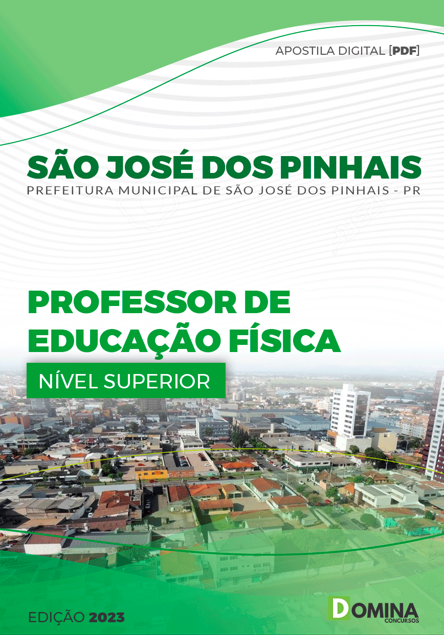 Apostila Pref São José dos Pinhais PR 2023 Prof Educação Física