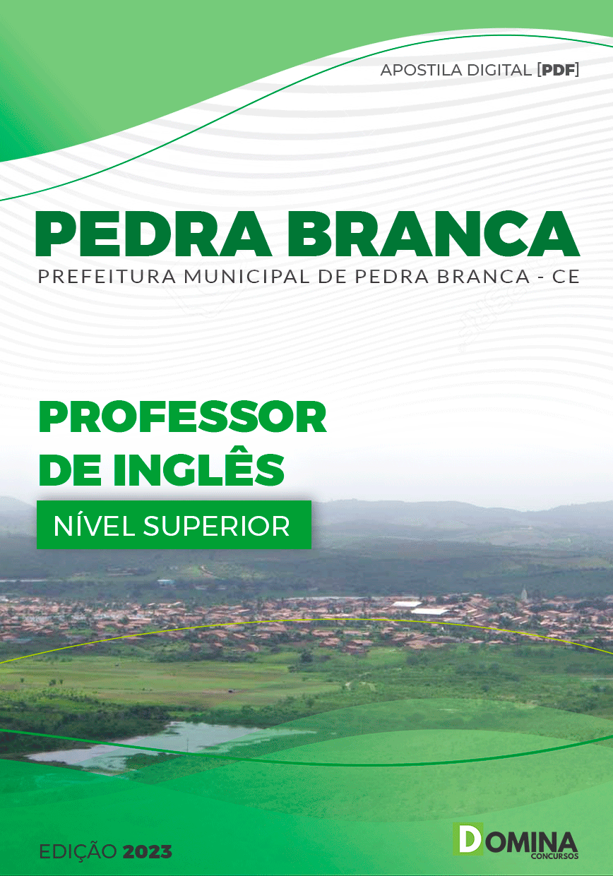 Apostila Pref Pedra Branca CE 2023 Professor Língua Inglesa