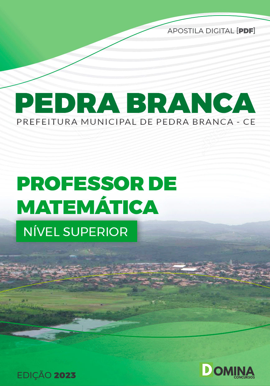 Apostila Pref Pedra Branca CE 2023 Professor Matemática