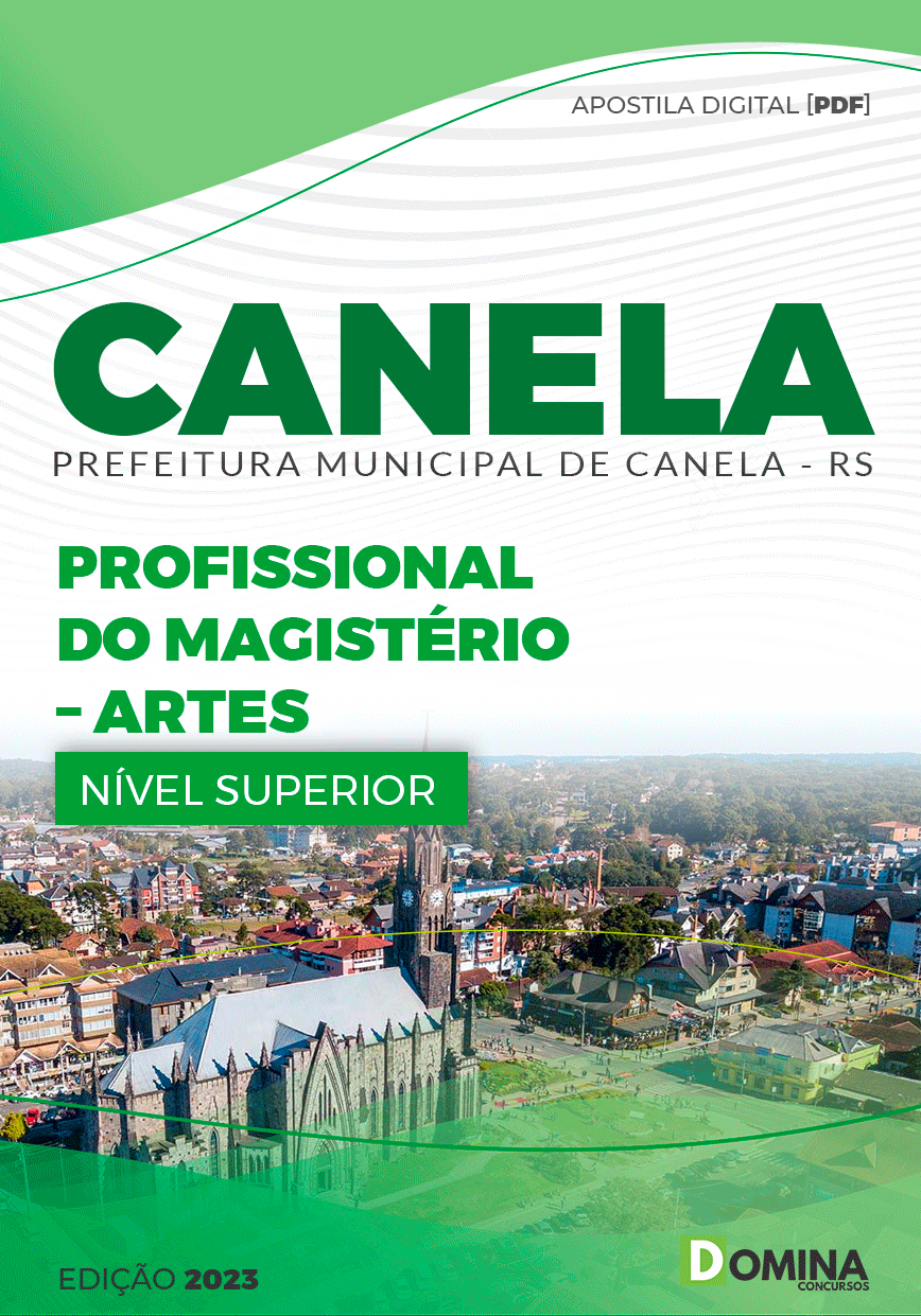 Apostila Pref Canela RS 2023 Profissional Magistério Artes