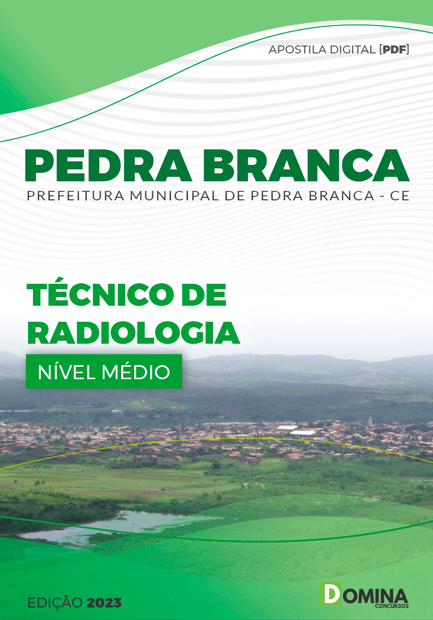 Apostila Concurso Pref Pedra Branca CE 2023 Técnico Radiologia