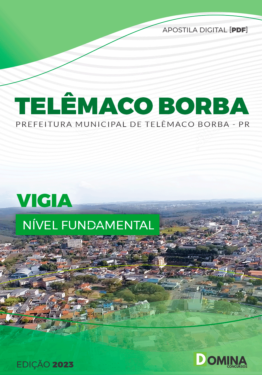 Apostila Concurso Pref Telêmaco Borba PR 2023 Vigia