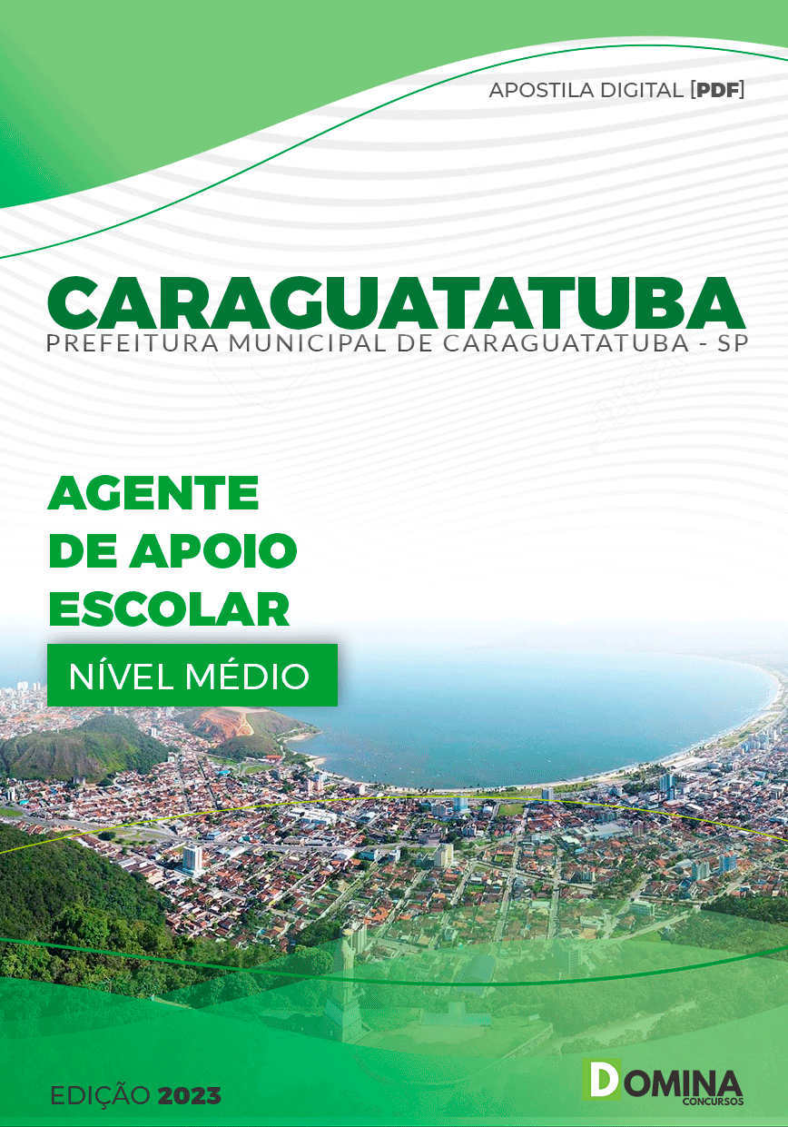 Apostila Pref Caraguatatuba SP 2024 Agente Apoio Escolar