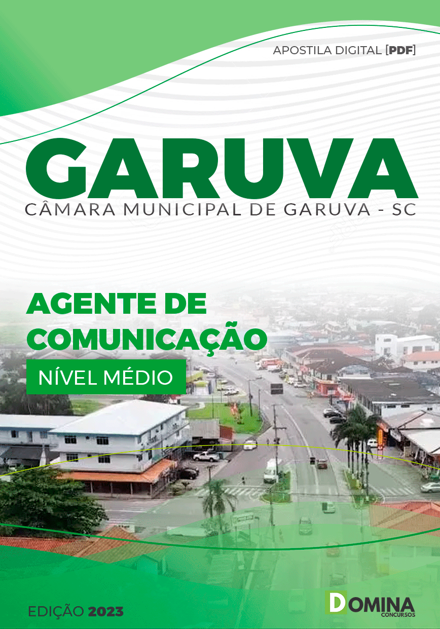 Apostila Câmara Garuva SC 2023 Agente de Comunicação