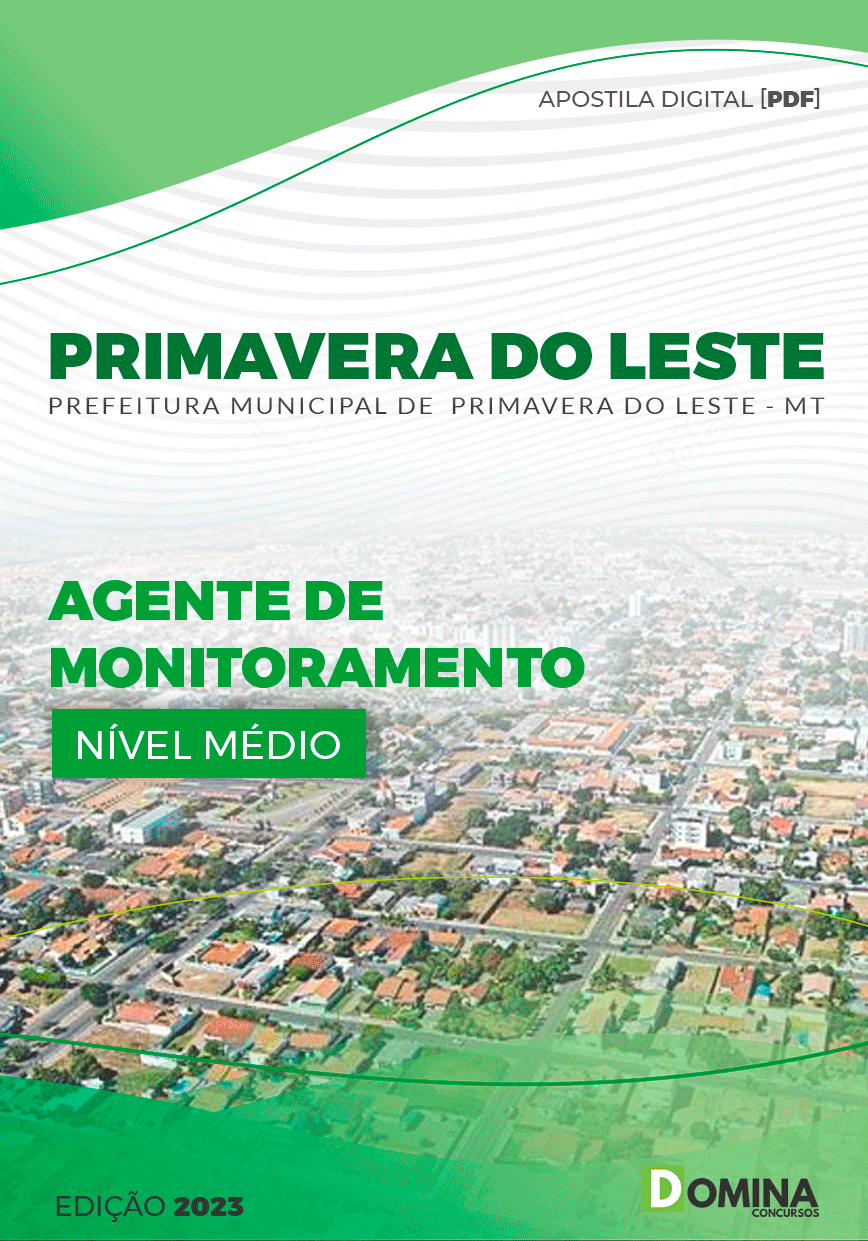 Apostila Pref Primavera Leste MT 2023 Agente Monitoramento