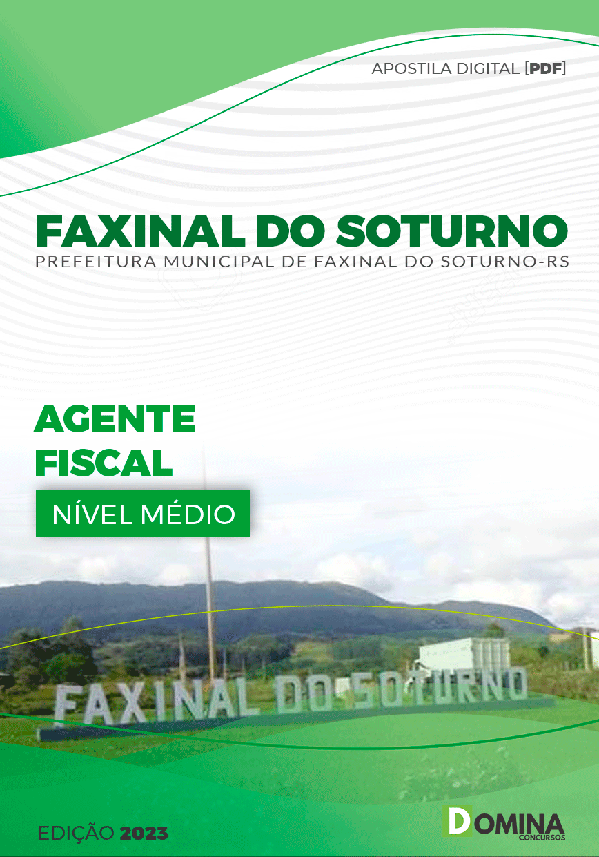 Apostila Pref Faxinal Soturno RS 2023 Agente Fiscal