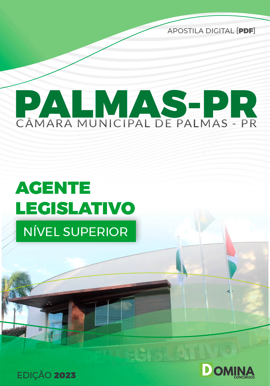 Apostila Câmara Palmas PR 2023 Agente Legislativo