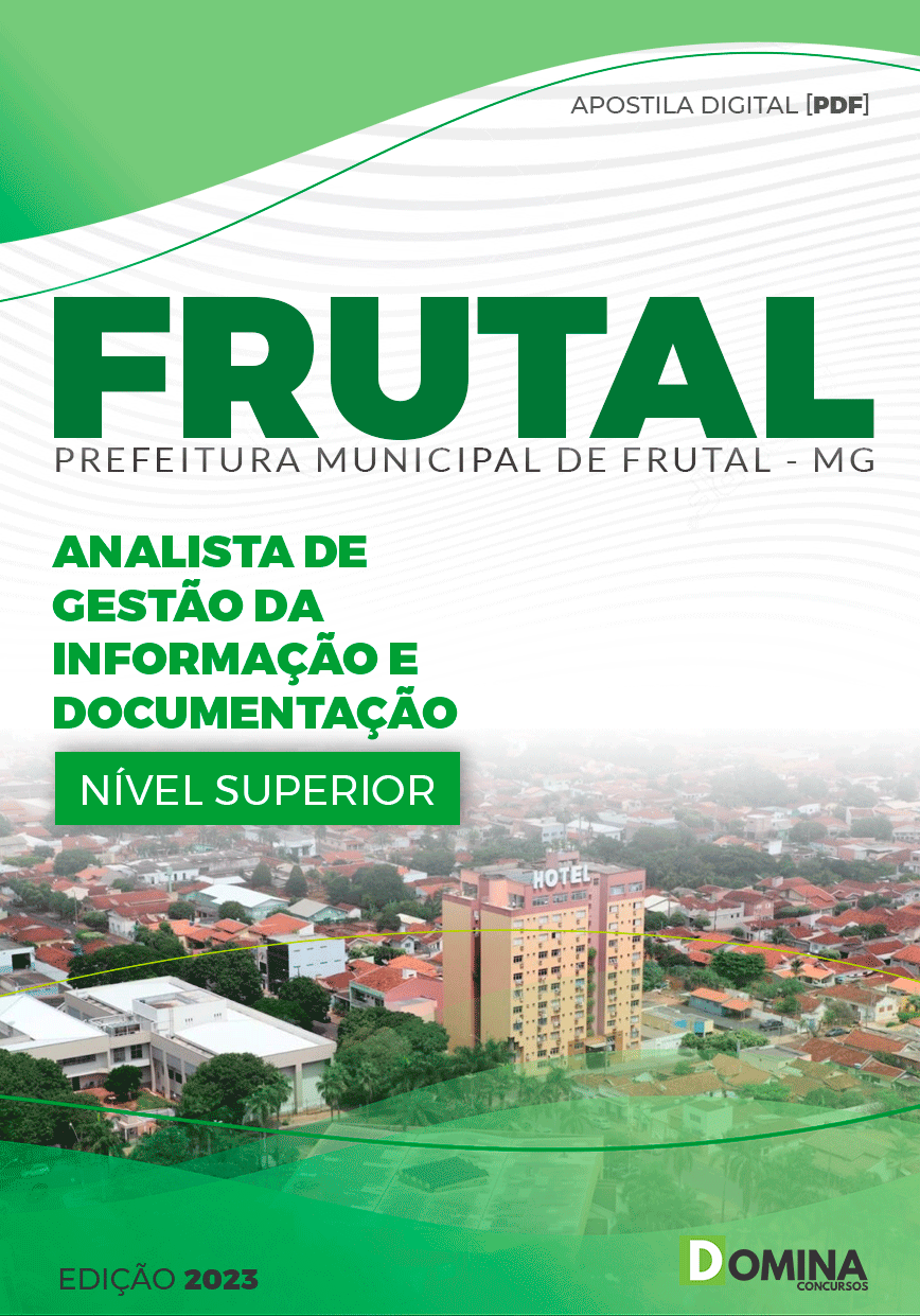 Apostila Pref Frutal MG 2023 Analista Gestão Informação Documentação