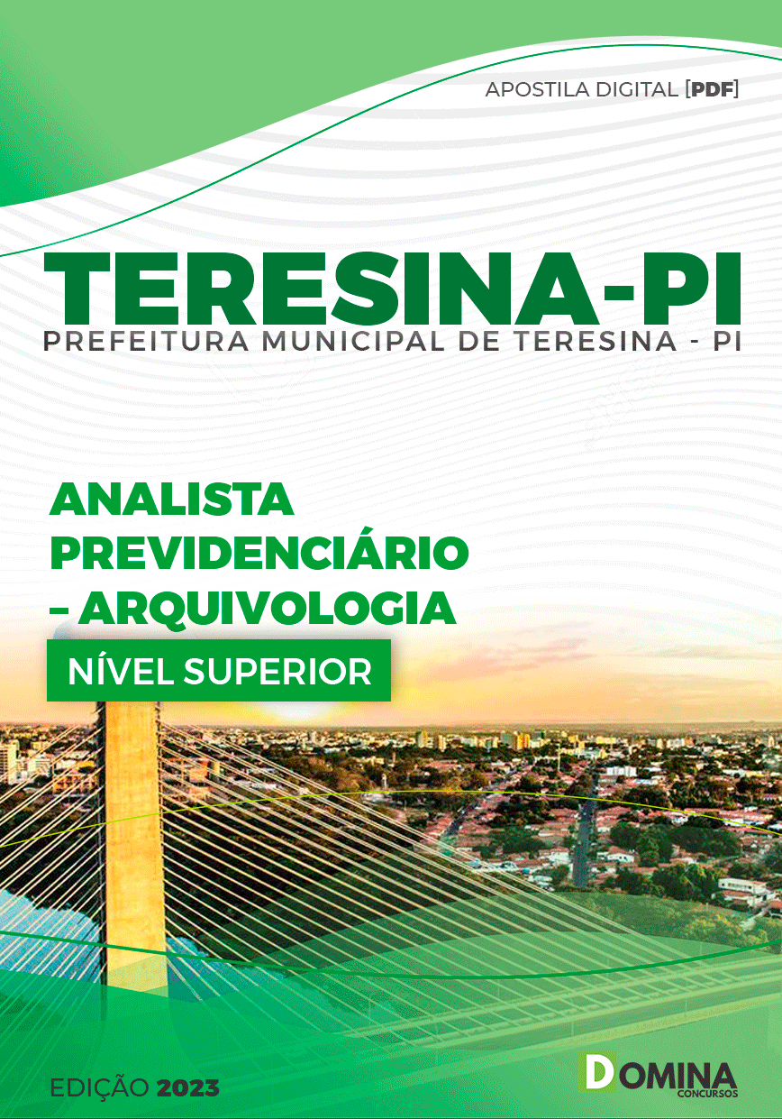 Apostila Pref Teresina PI 2023 Analista Previdenciário Arquivologia