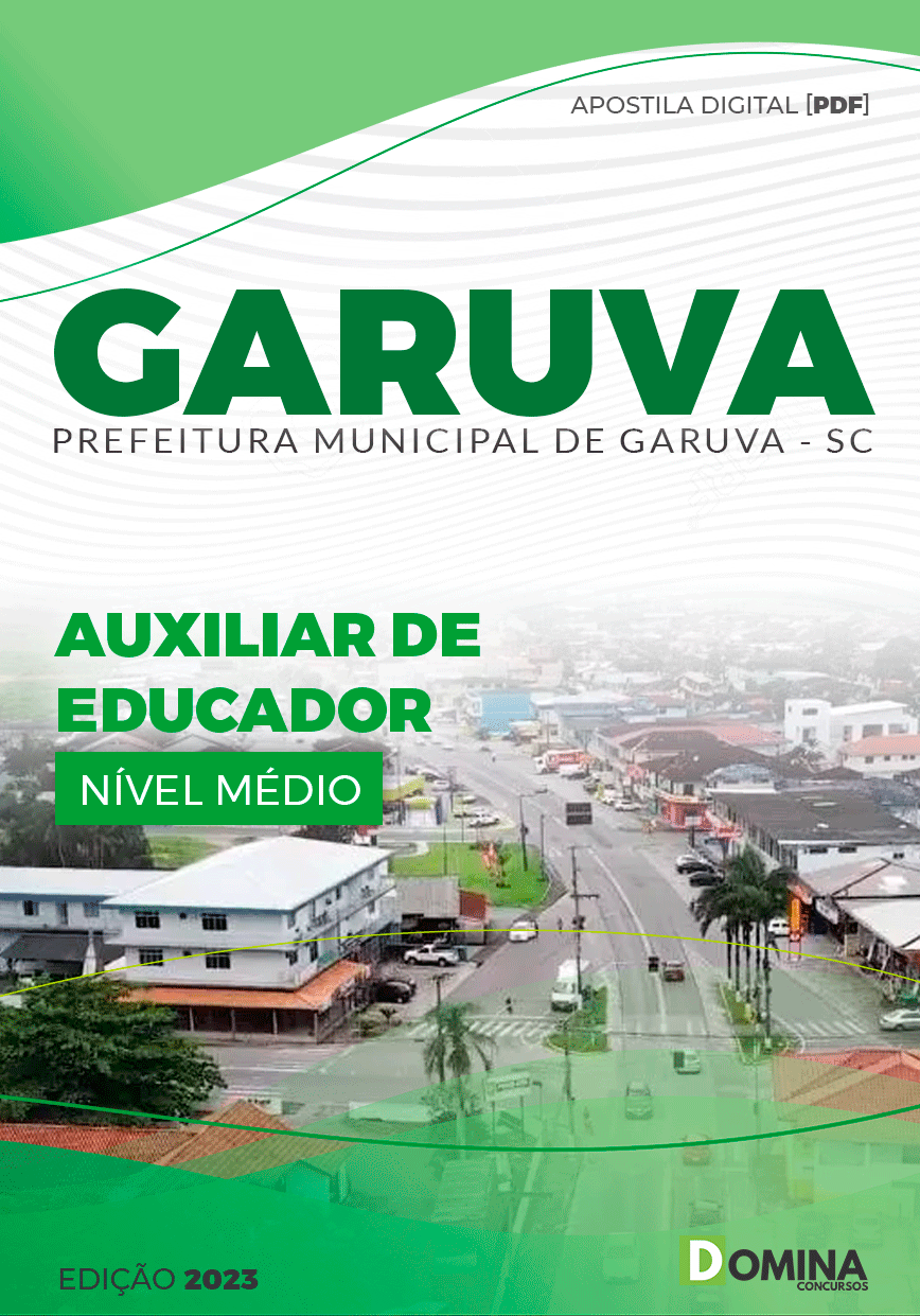 Apostila Pref Garuva SC 2023 Auxiliar de Educador