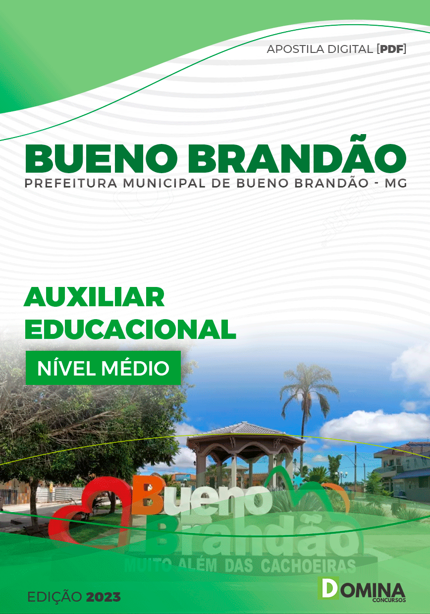 Apostila Pref Bueno Brandão MG 2024 Auxiliar Educacional