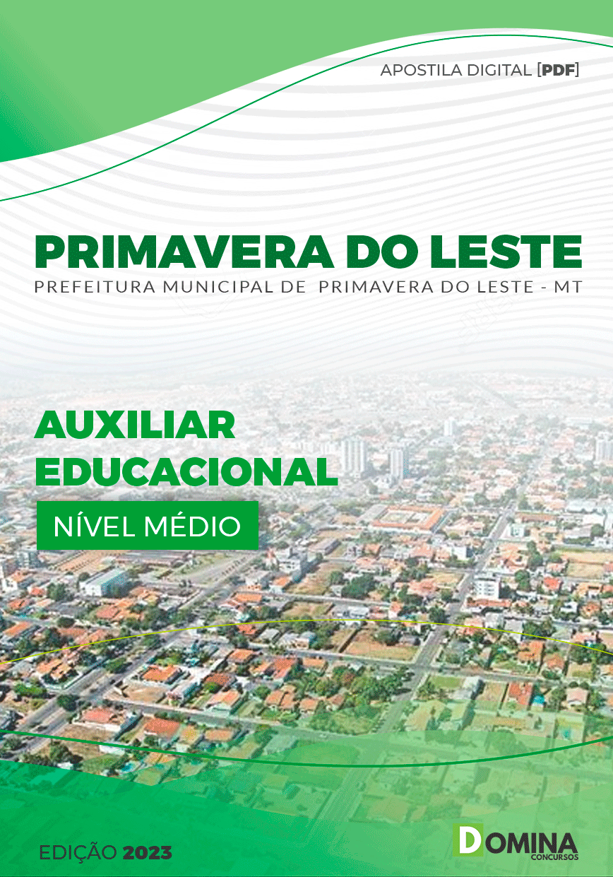 Apostila Pref Primavera Leste MT 2023 Auxiliar Educacional