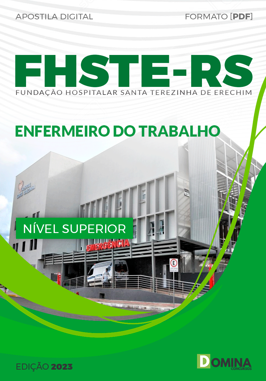 Apostila Concurso FHSTE RS 2023 Enfermeiro Trabalho