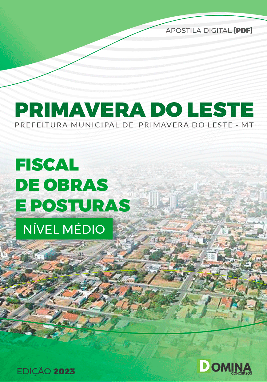 Apostila Pref Primavera Leste MT 2023 Fiscal Obras Posturas