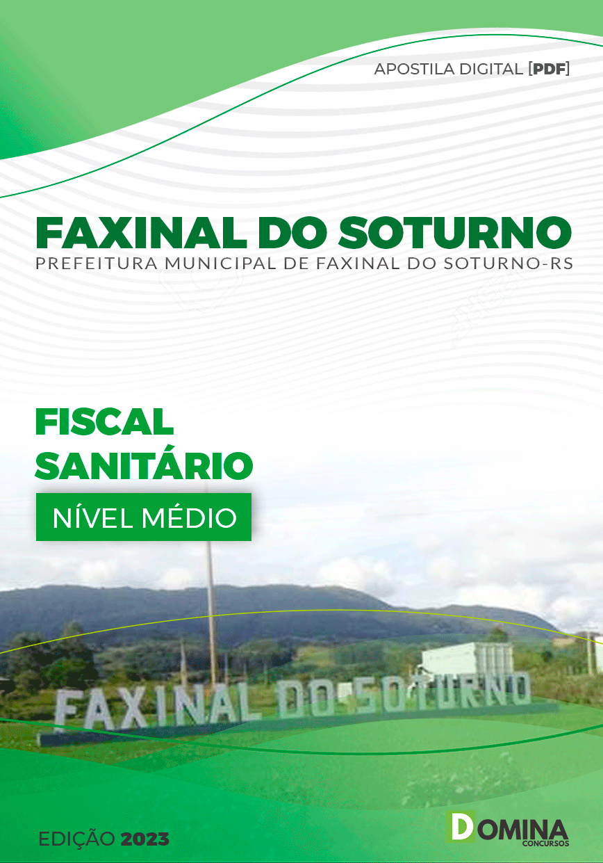Apostila Pref Faxinal Soturno RS 2023 Fiscal Sanitário