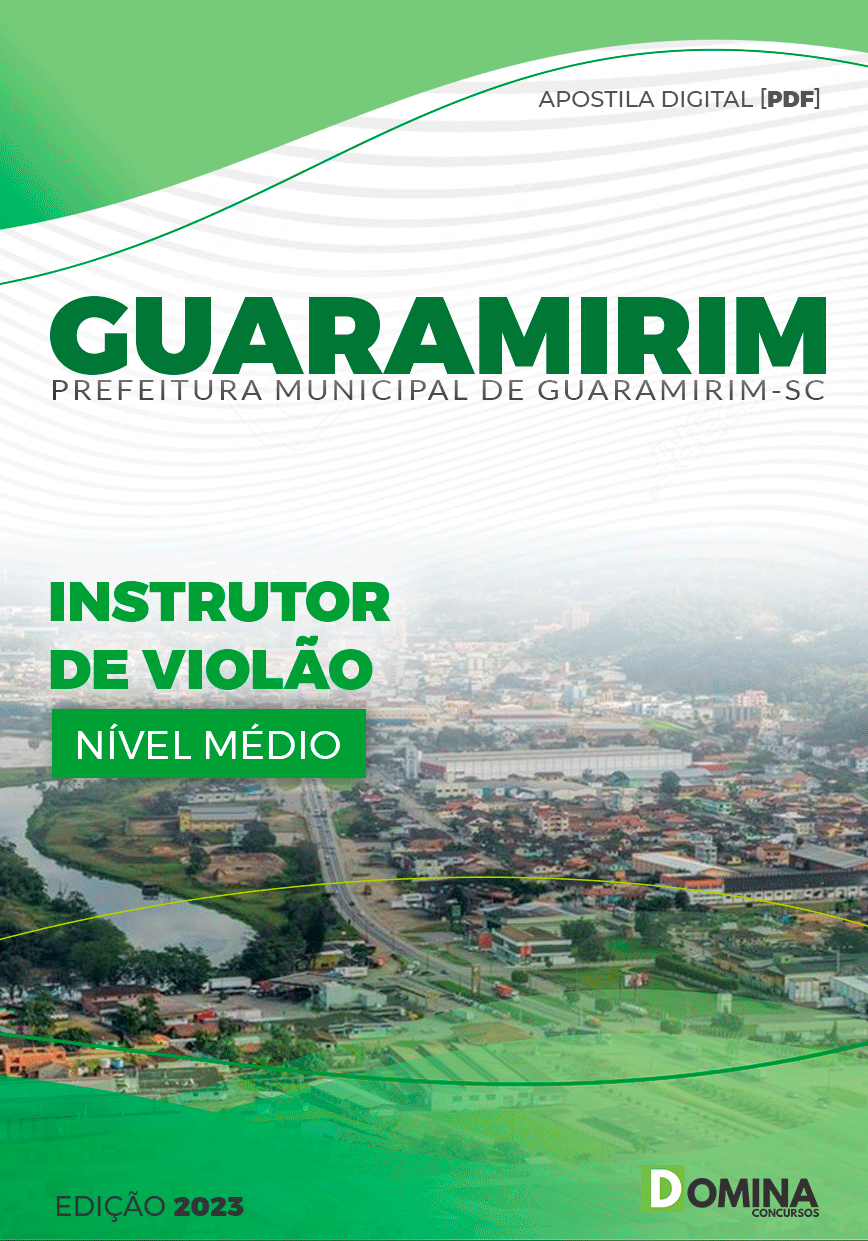 Apostila Pref Guaramirim SC 2023 Instrutor de Violão
