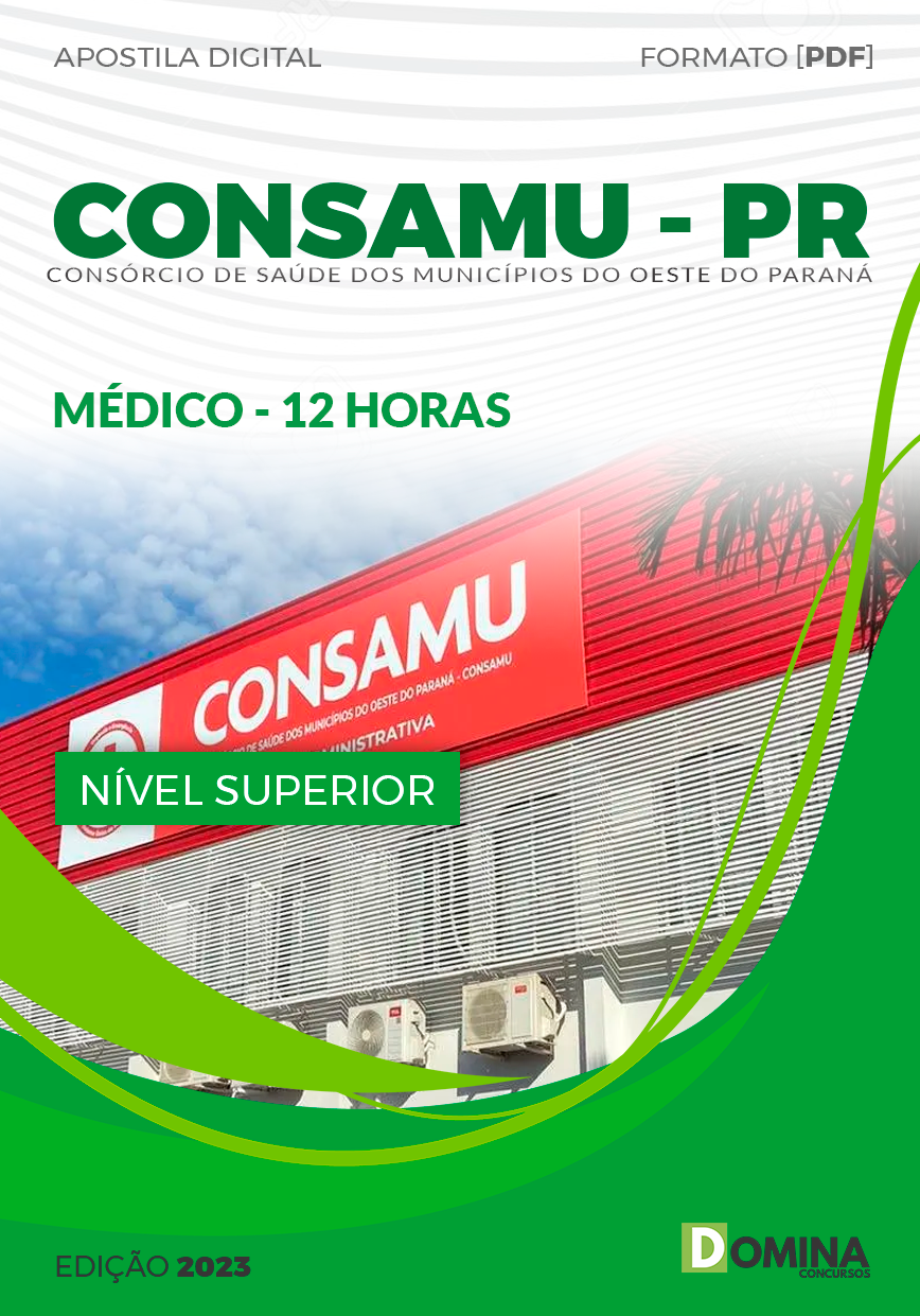 Apostila CONSAMU PR 2023 Médico 12 Horas