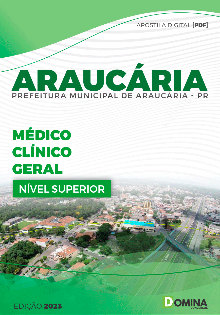 Apostila Pref Araucária PR 2023 Médico Clínico Geral