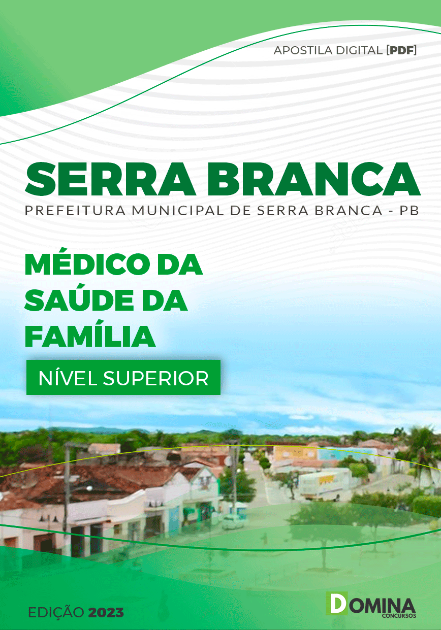 Apostila Pref Serra Branca PB 2023 Médico Saúde Família