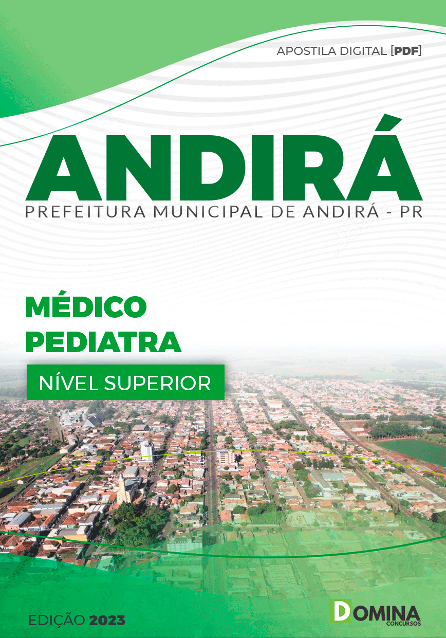 Apostila Pref Andirá PR 2023 Médico Pediatra