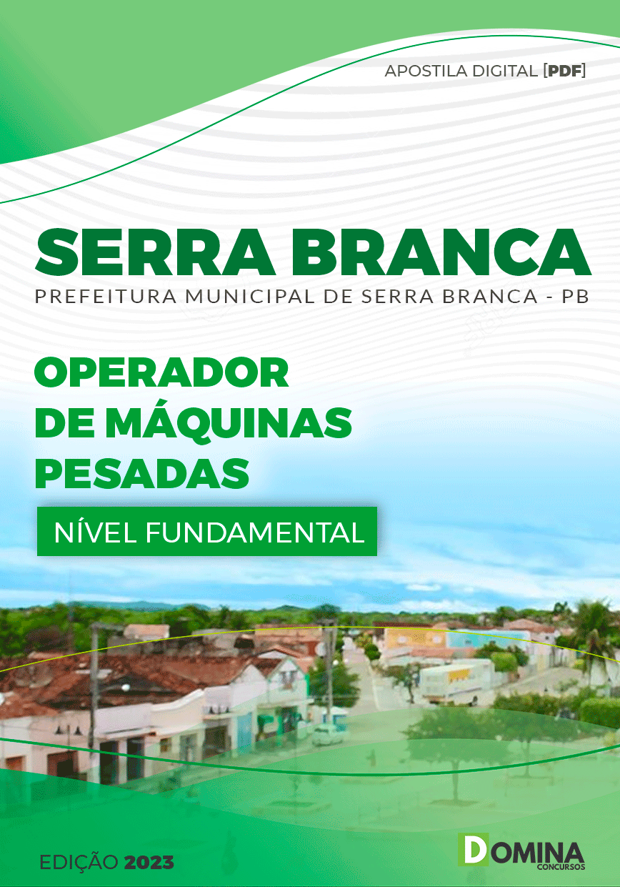 Apostila Pref Serra Branca PB 2023 Operador Máquinas Pesadas