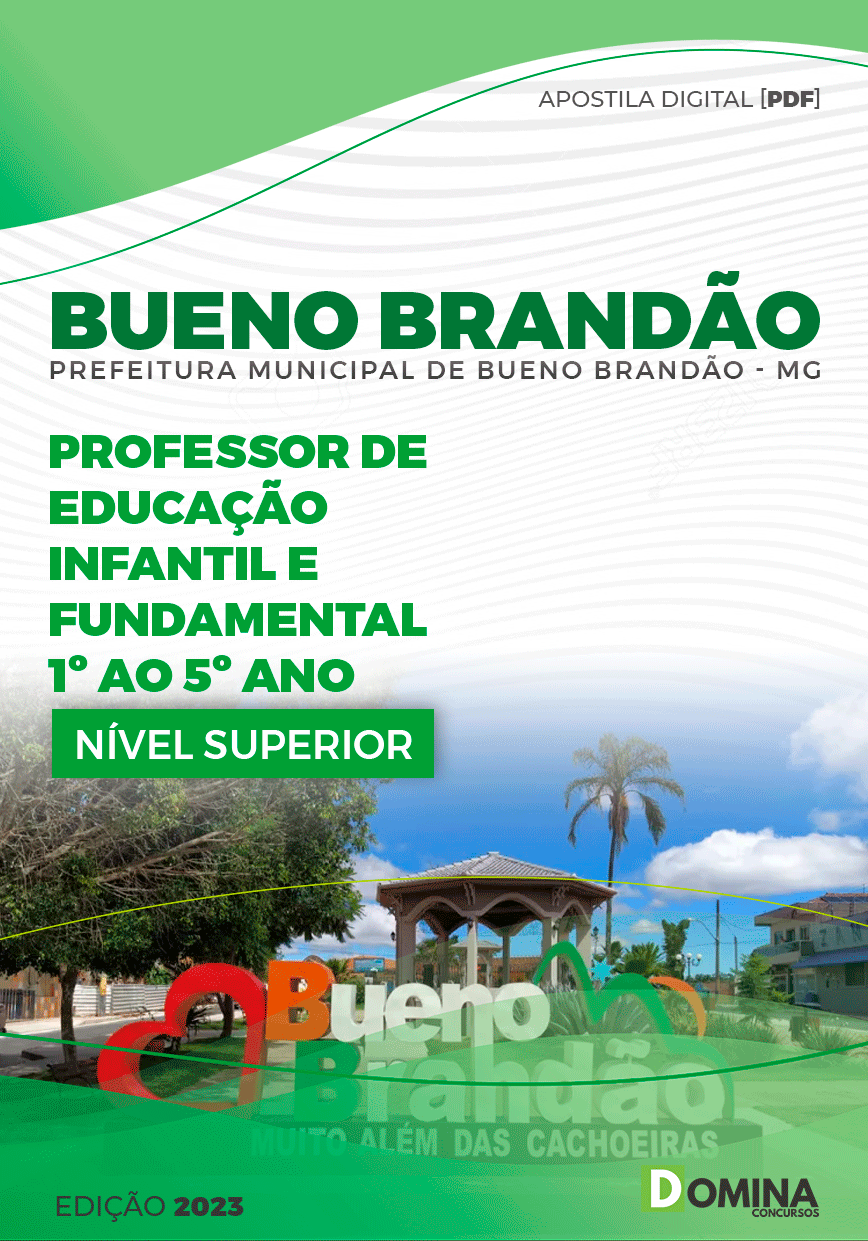 Apostila Pref Bueno Brandão MG 2024 Professor Infantil Fundamental