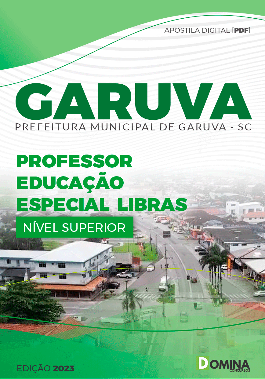 Apostila Pref Garuva SC 2023 Professor Educação Especial Libras