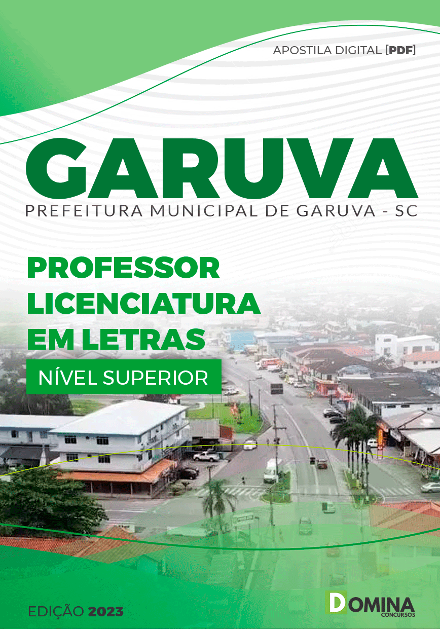 Apostila Pref Garuva SC 2023 Professor Licenciatura em Letras