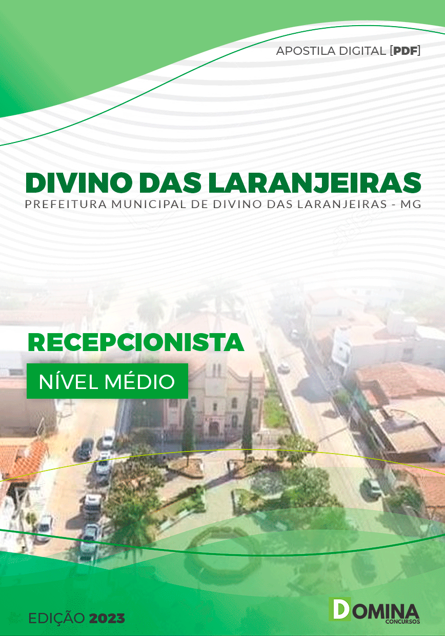 Apostila Pref Divino das Laranjeiras MG 2023 Recepcionista