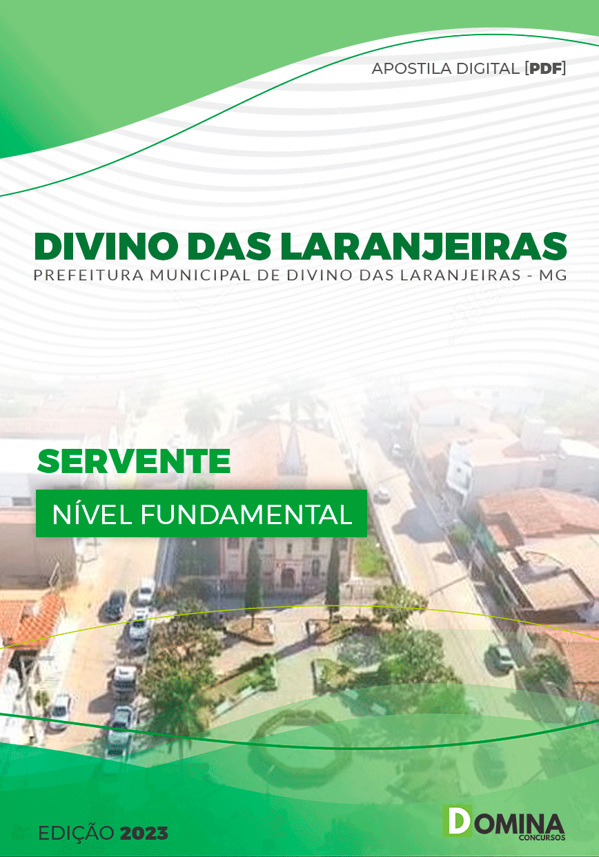 Apostila Pref Divino das Laranjeiras MG 2023 Servente
