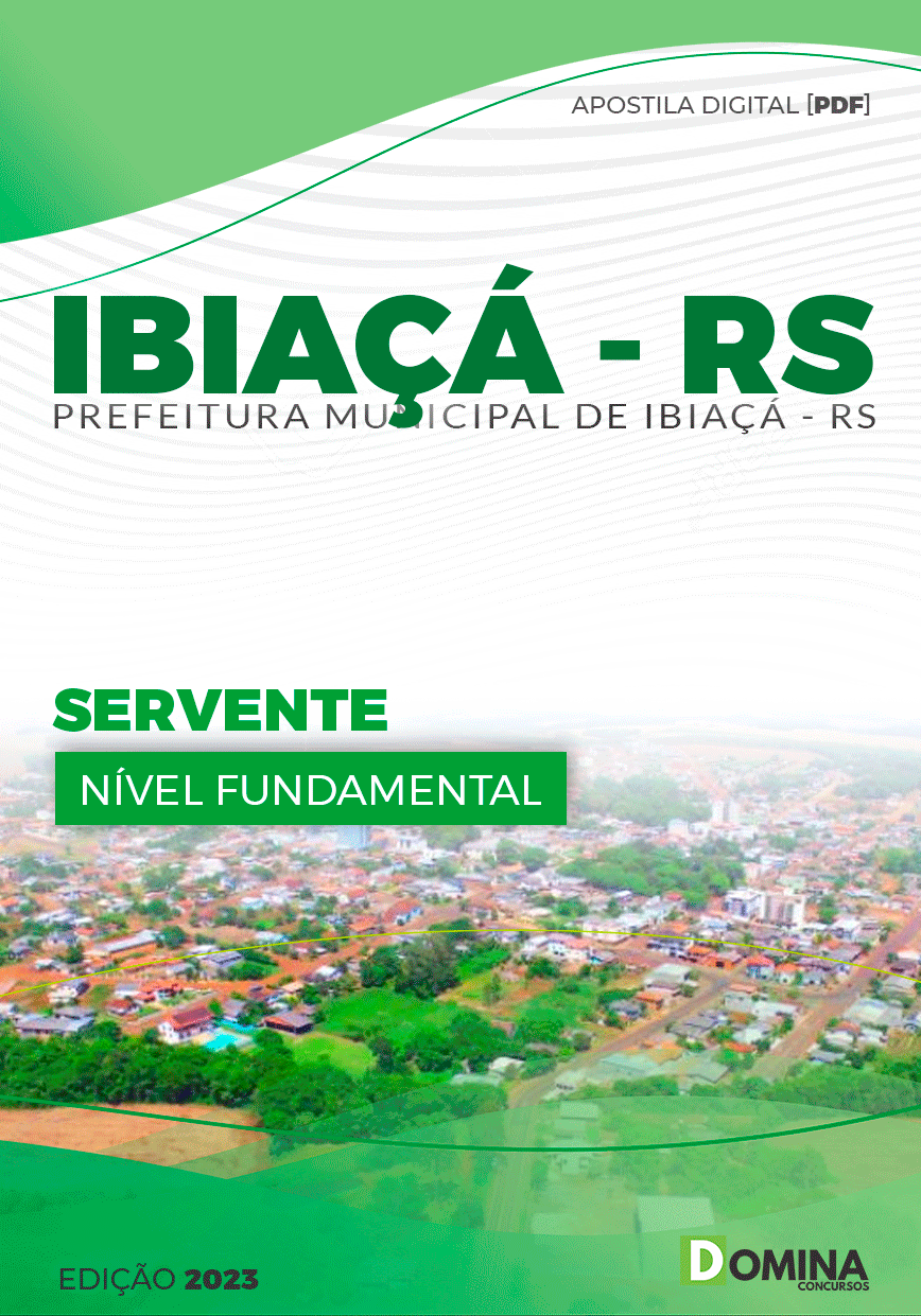 Apostila Concurso Pref Ibiaçá RS 2023 Servente