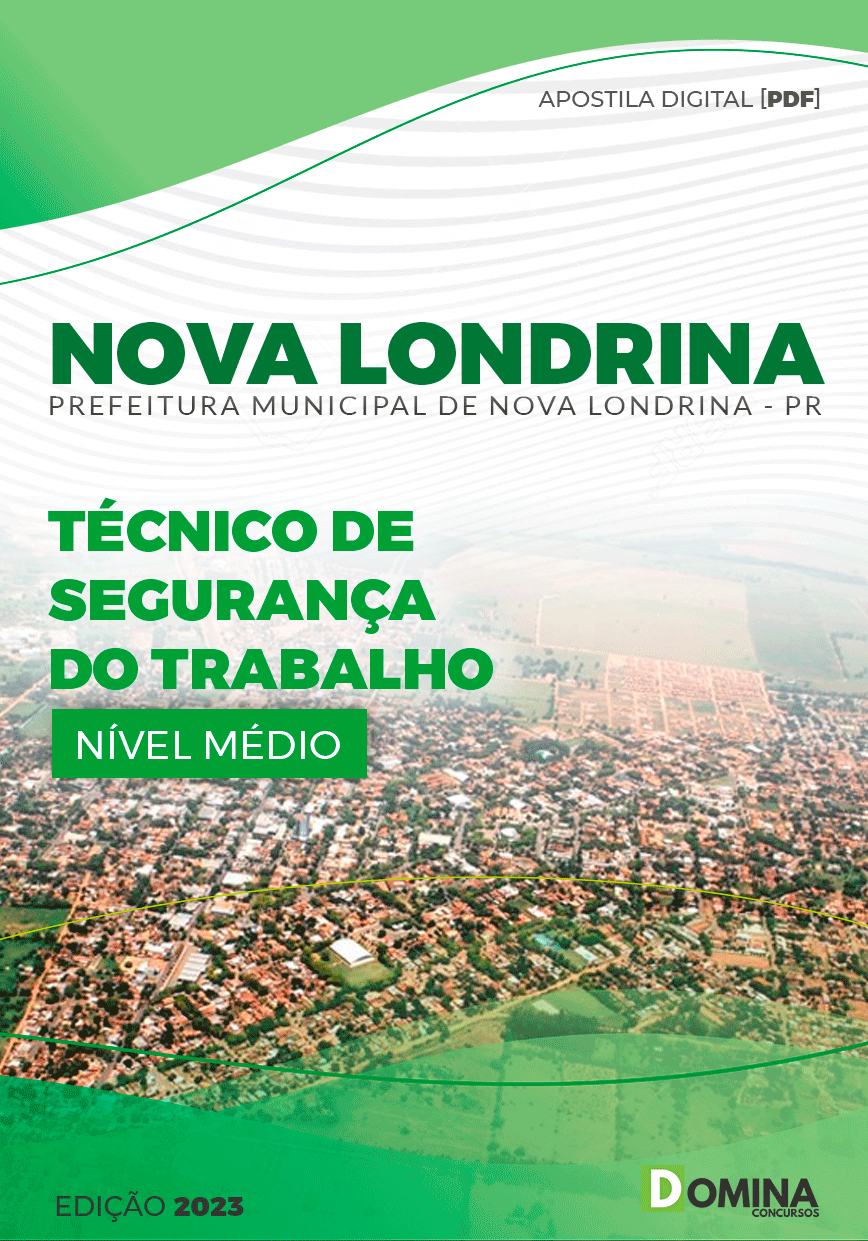 Apostila Pref Nova Londrina PR 2023 Técnico Segurança Trabalho