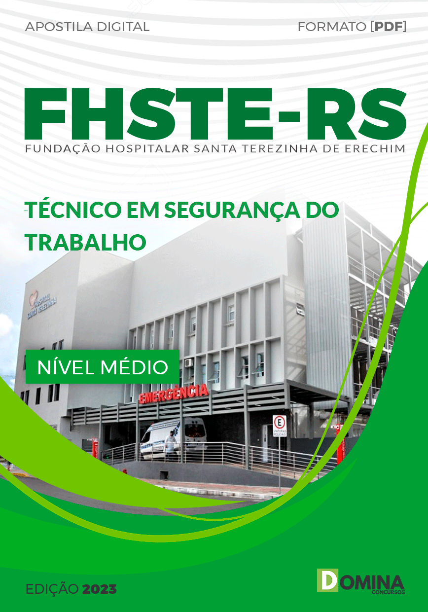 Apostila Concurso FHSTE RS 2023 Técnico Segurança Trabalho