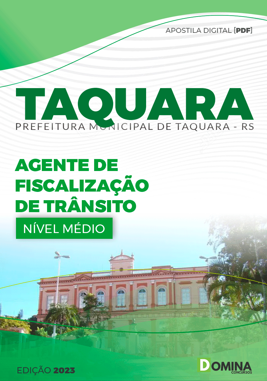 Apostila Pref Taquara RS 2023 Agente de Fiscalização de Trânsito