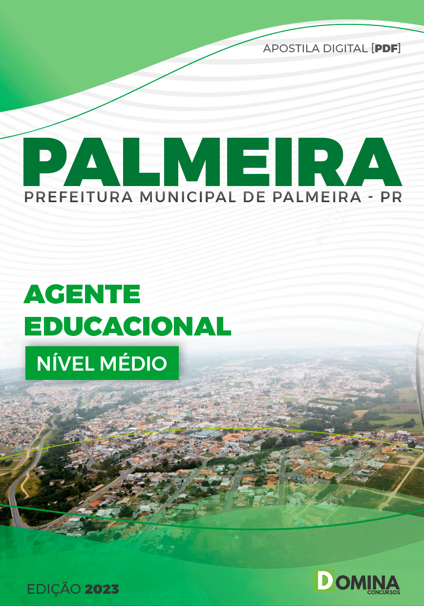 Apostila Pref Palmeira PR 2023 Agente Educacional