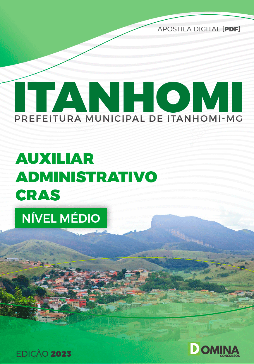 Apostila Pref Itanhomi MG 2023 Auxiliar Administrativo CRAS