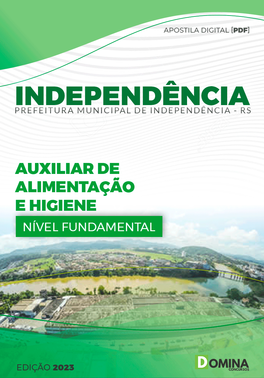 Apostila Pref Independência RS 2023 Auxiliar Alimentação Higiene