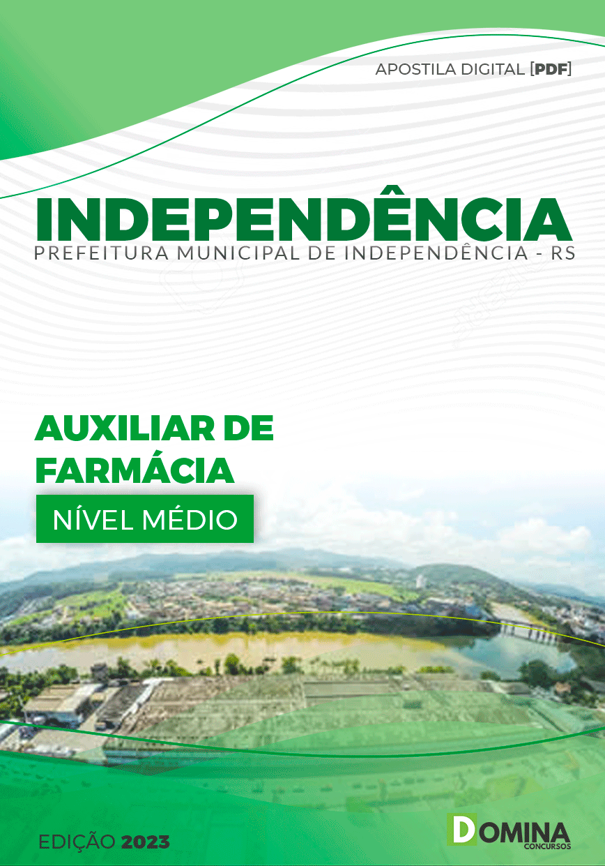 Apostila Pref Independência RS 2023 Auxiliar Farmácia