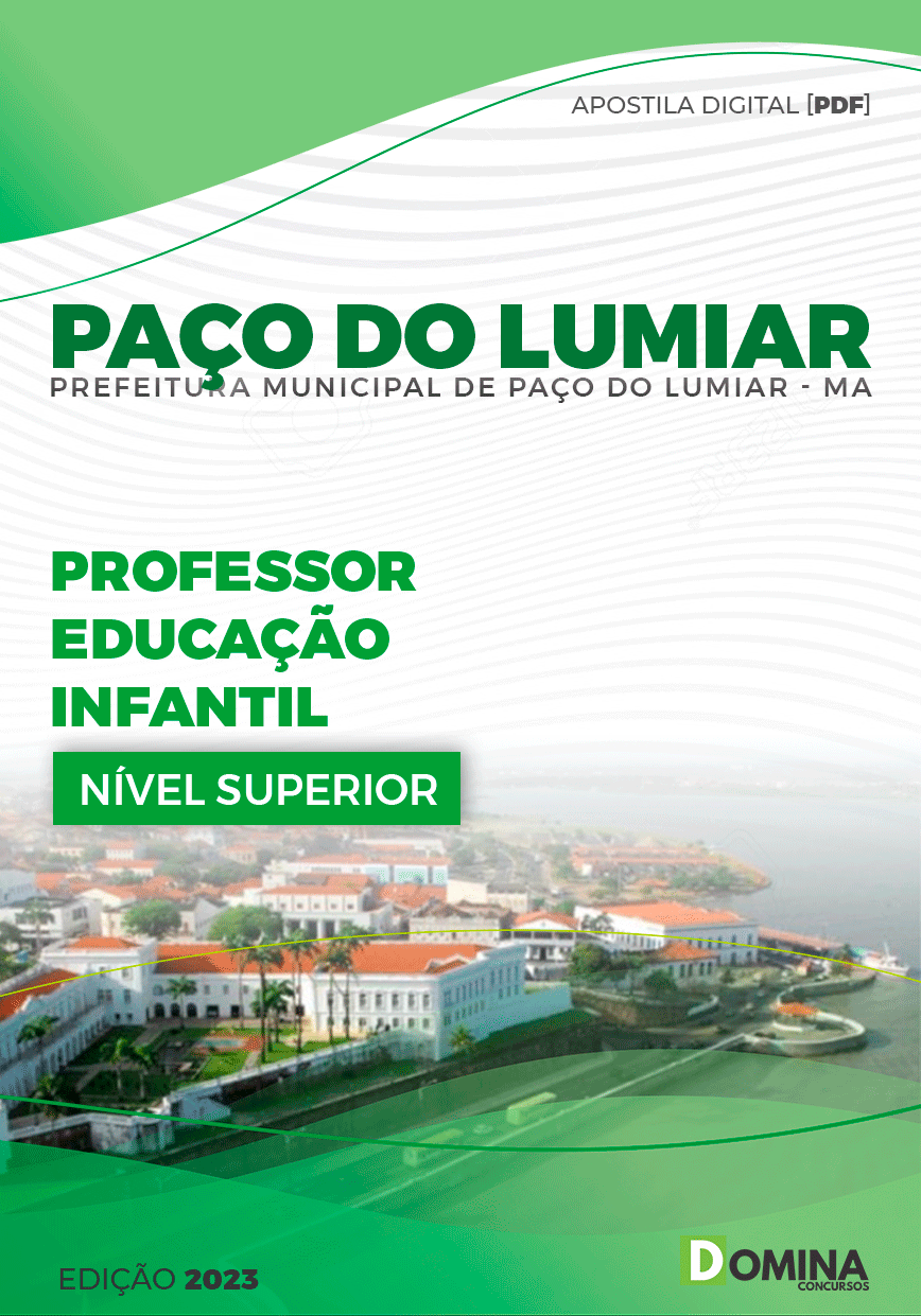 Apostila Pref Paço do Lumiar MA 2023 Professor Educação Infantil