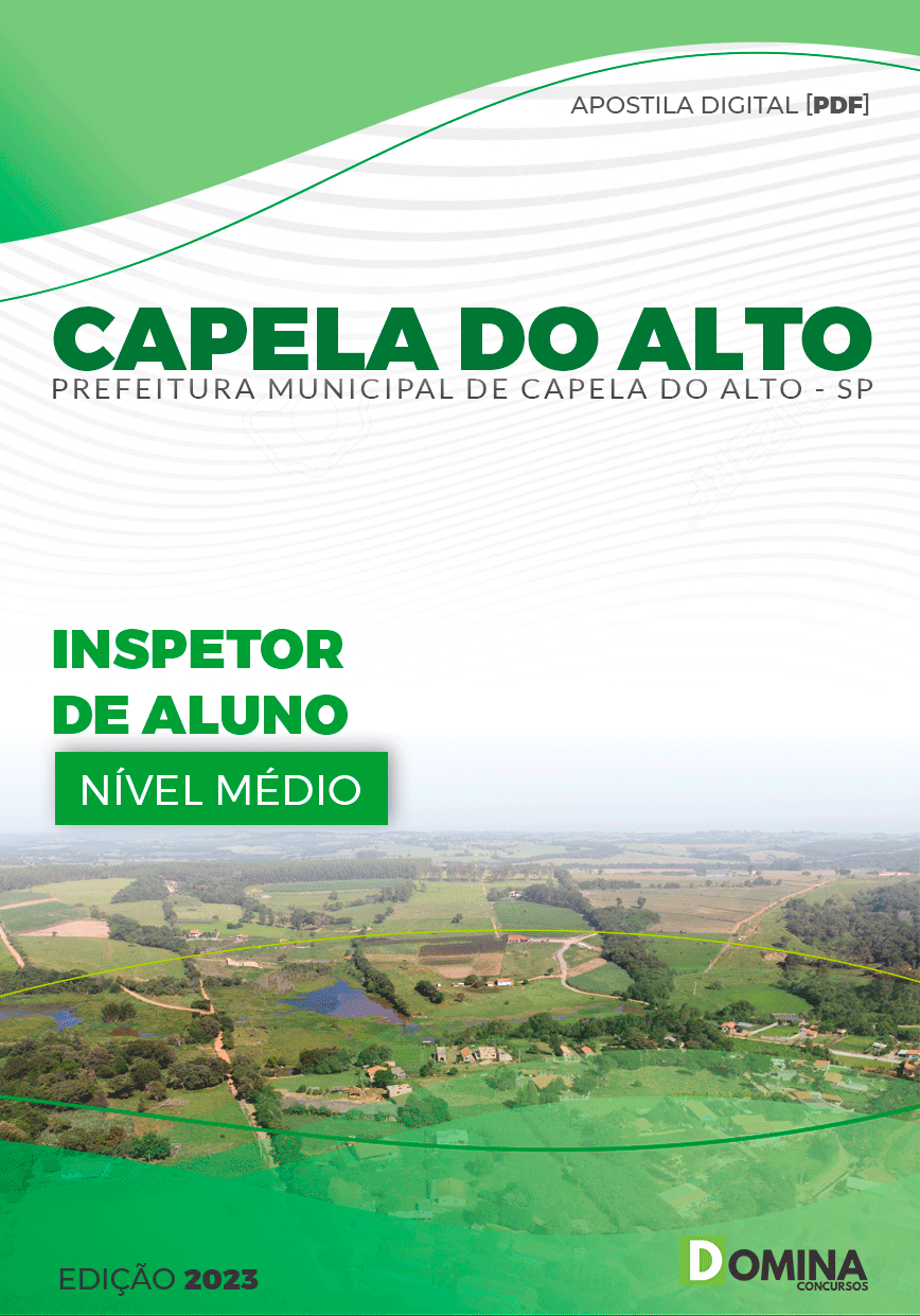 Apostila Pref Capela do Alto SP 2023 Inspetor de Aluno