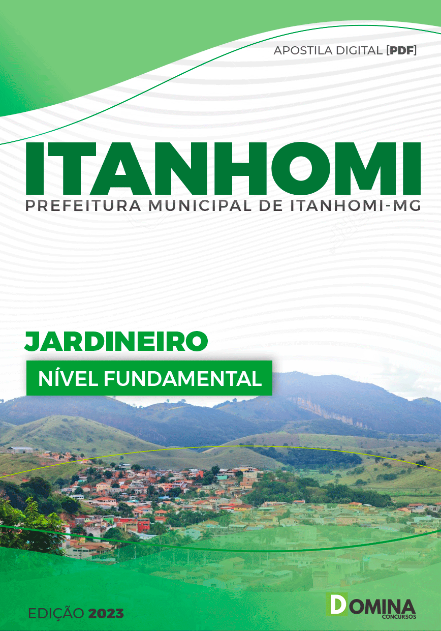 Apostila Concurso Pref Itanhomi MG 2023 Jardineiro