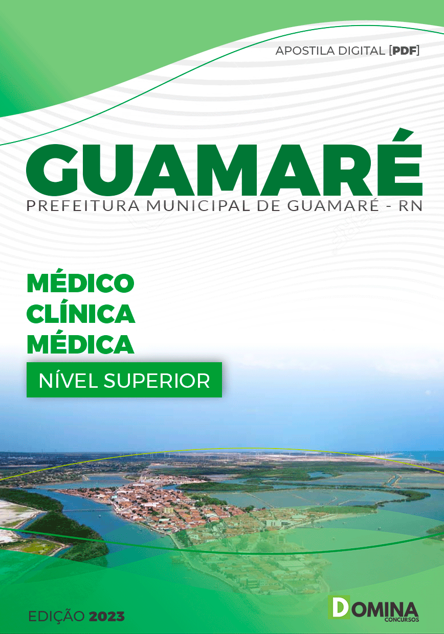 Apostila Pref Guamaré RN 2023 Médico Clínica Médica