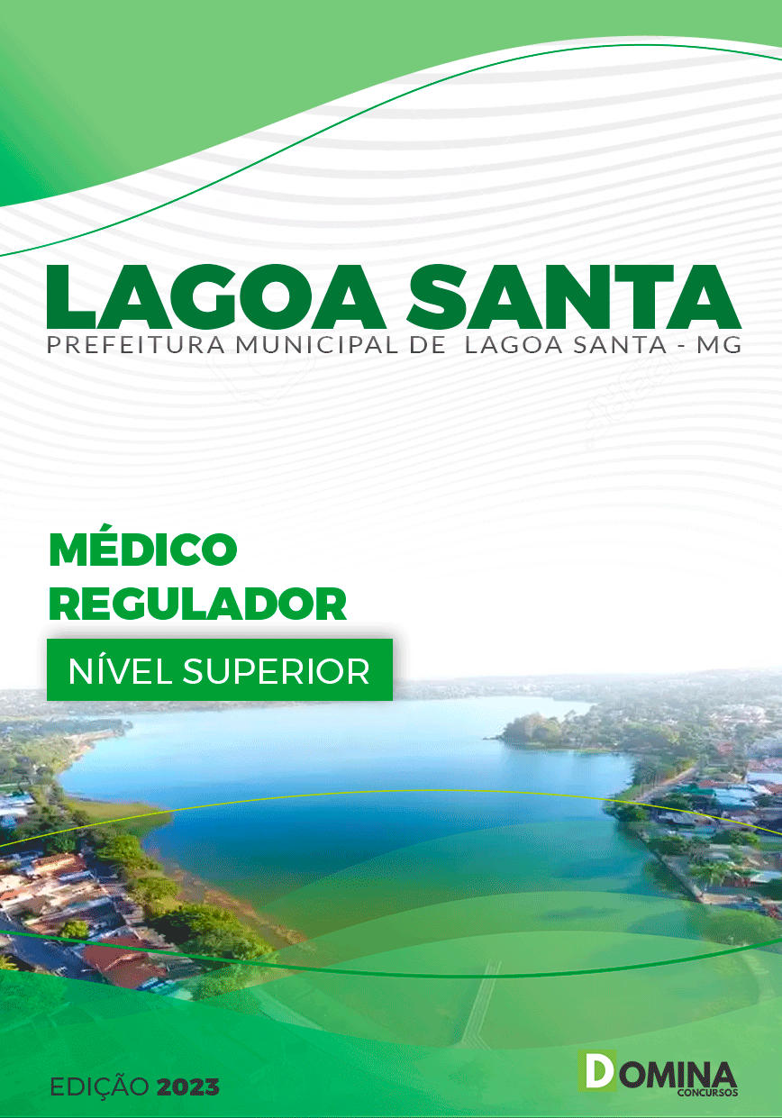 Pref Lagoa Santa MG 2023 Médico Regulador