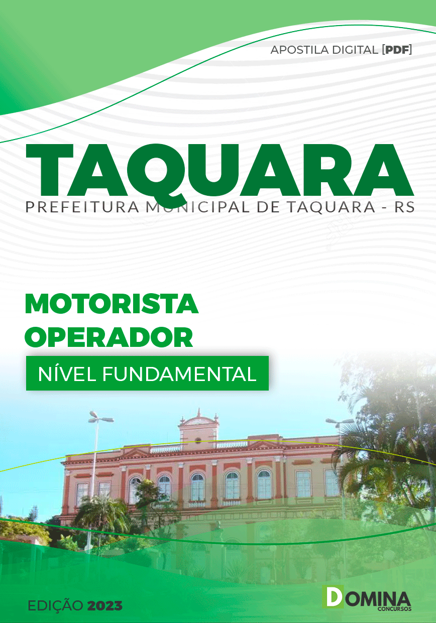 Apostila Pref Taquara RS 2023 Motorista Operador