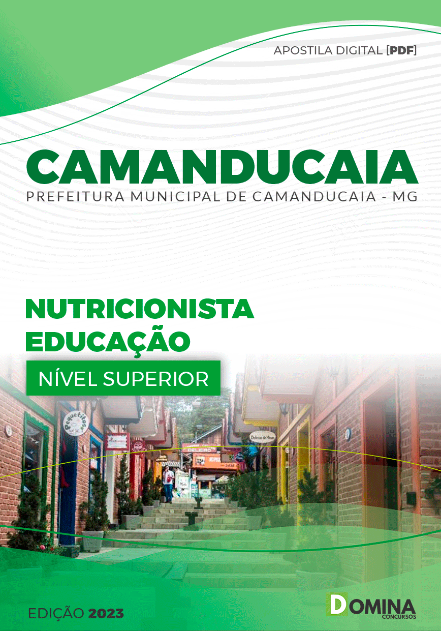 Apostila Pref Camanducaia MG 2024 Nutricionista Educação