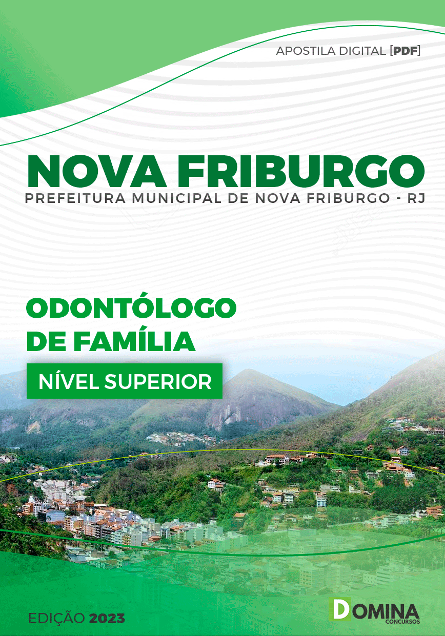 Apostila Pref Nova Friburgo RJ 2023 Odontólogo Família